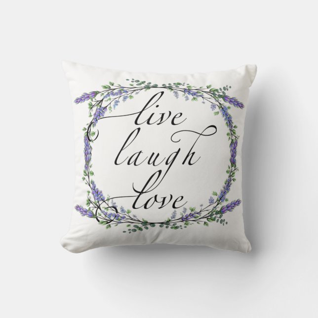Coussin Lavande et Eucalyptus Live Laugh Love (Recto)
