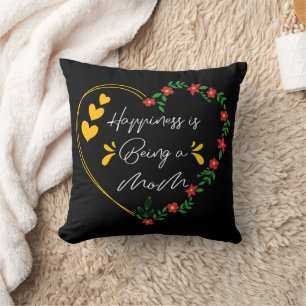 Coussin Le bonheur d'être maman Drôle de fête des mères No