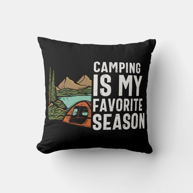Coussin Le Camping Est Ma Saison Préférée (Recto)
