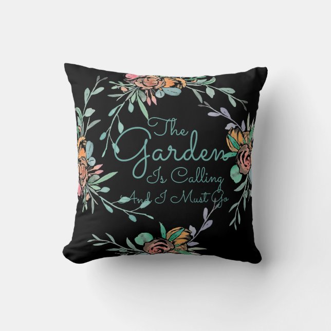 Coussin Le Jardin Appelle Et Je Dois Aller Peint Floral (Recto)