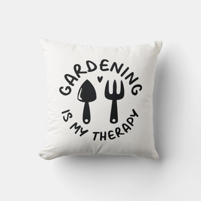 Coussin Le jardinage est ma thérapie (Recto)