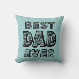 Coussin Le meilleur papa jamais