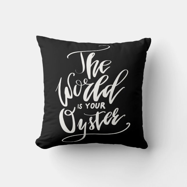 Coussin Le monde est votre huître (Recto)