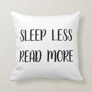 Coussin Le sommeil moins a lu plus de Booklover littérair