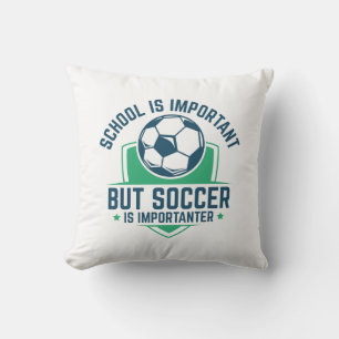 Coussin L'École Est Importante, Mais Le Football Est Impor