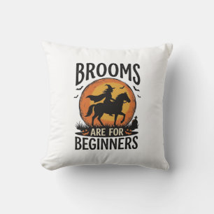 Coussin Les balais sont pour les débutants Sorcière Hallow