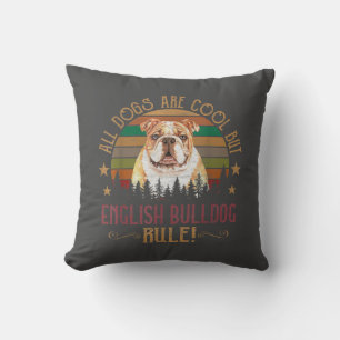 Coussin Les Chiens Sont Cool Mais Les Curs De Bulldog Angl