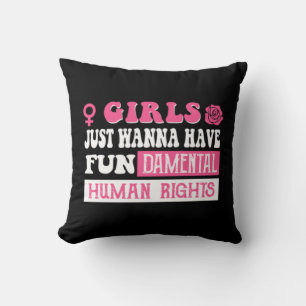 Coussin Les filles veulent avoir des droits humains fondam