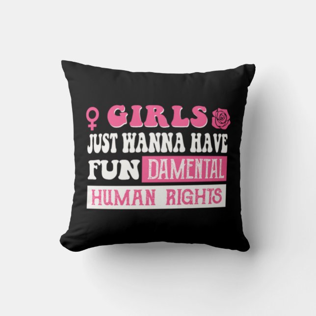 Coussin Les filles veulent avoir des droits humains fondam (Recto)