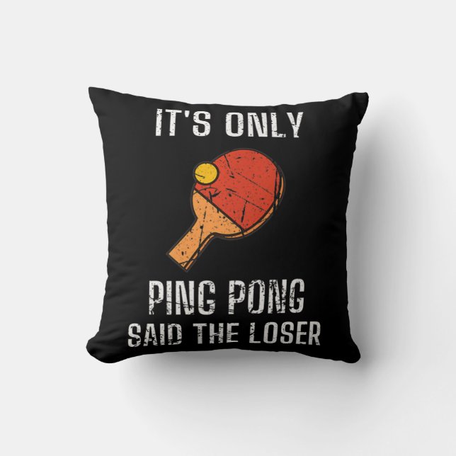 Coussin Les joueurs de tennis de table c'est seulement Pin (Recto)