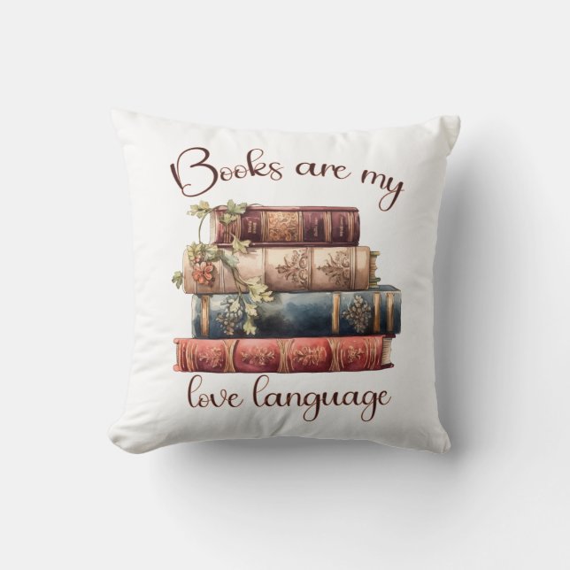 Coussin Les Livres Sont Ma Langue D'Amour (Recto)