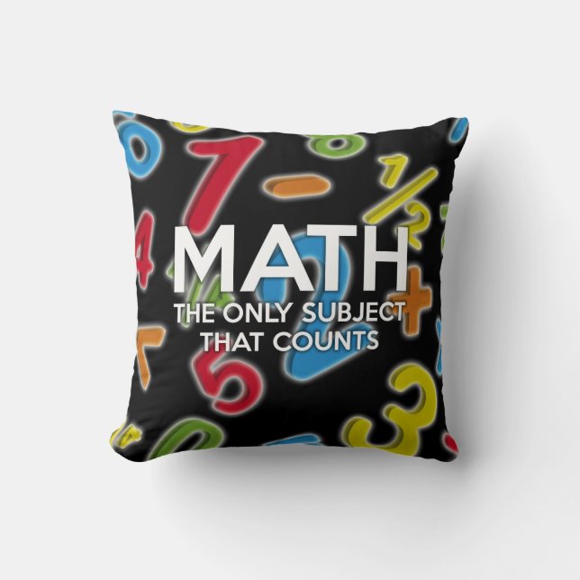 Coussin Les Maths Drôle Le Seul Sujet Qui Compte Citer (Recto)