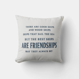 Coussin Les Meilleurs Navires Sont Les Citations D'amitié
