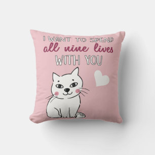 Coussin Les neuf vies avec vous chat romantique Valentines