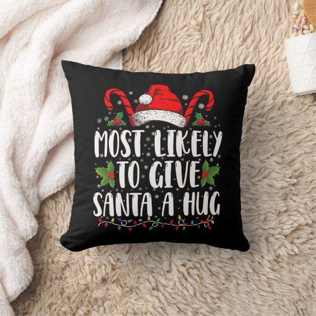 Coussin Les Plus Susceptibles De Donner À Père Noël Un Gro (Couverture)