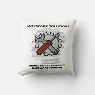 Coussin Les solutions logicielles ne doivent pas être appl