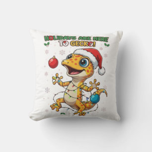 Coussin Les vacances sont ici pour Gecko – Joyeux Noël Gec