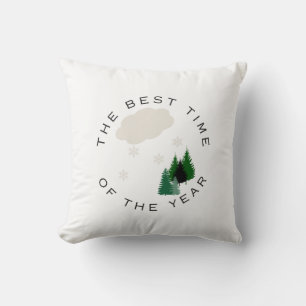 Coussin L'hiver est le meilleur moment de l'année