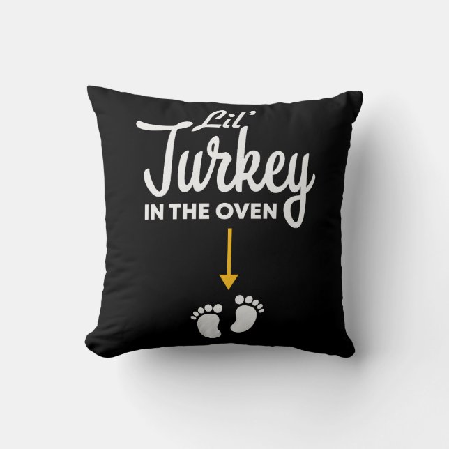 Coussin Lil' Turquie Dans Le Four Grossesse Thanksgiving (Recto)