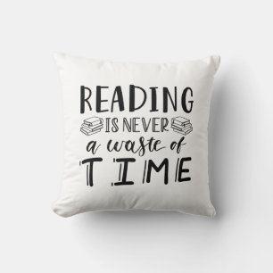 Coussin Lire N'Est Jamais Une Perte De Temps