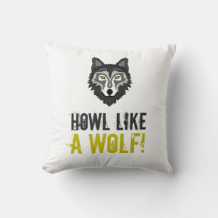 Coussin Loup gris, Howlike a Wolf