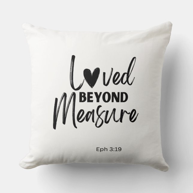 Coussin Love beyond measure Eph 3:19 (Recto)