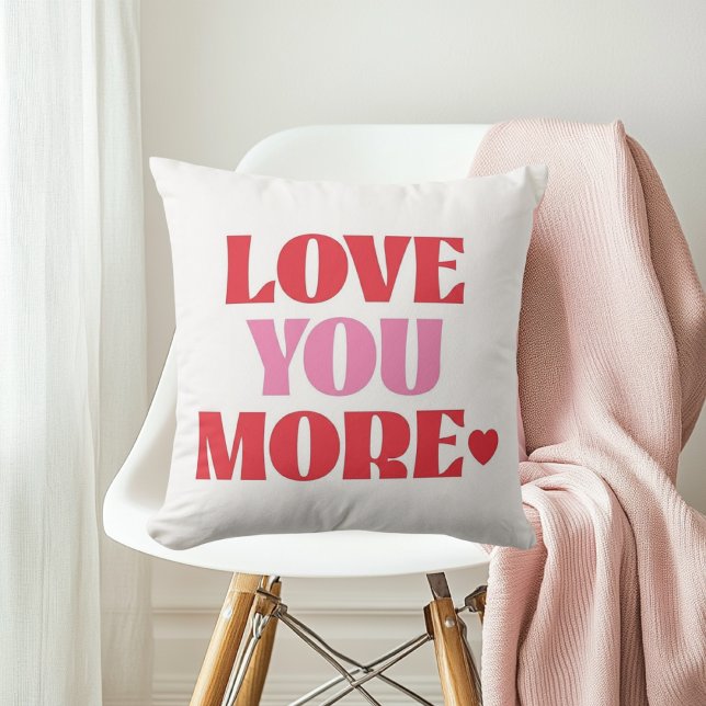 Coussin Love You MoreCute Valentine Love (Créateur téléchargé)