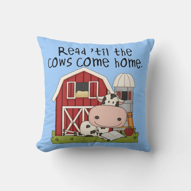 Coussin Lu 'jusqu'aux vaches venez à la maison (Recto)