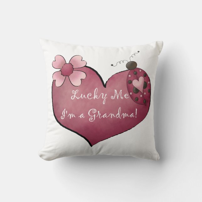 Coussin Lucky Me Je suis un cadeau de grand-mère (Recto)