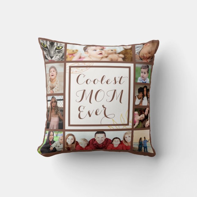 Coussin Magnifique Coolest Mom Ever You Photo Collage (Recto)