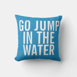 Coussin Maison de vacances Aller Sauter dans l'EAU Bleu et