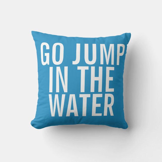 Coussin Maison de vacances Aller Sauter dans l'EAU Bleu et (Recto)