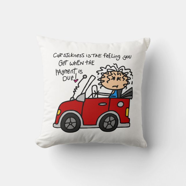 Coussin Maladie de voiture humoristique (Recto)