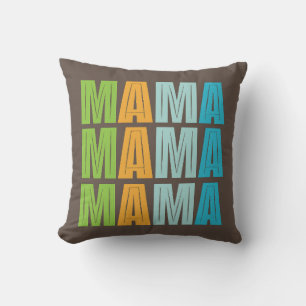 Coussin Mama Mama Mama