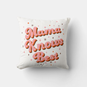 Coussin Mama Sait Mieux Typographie Rétro Drôle Rose Marro