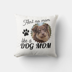 Coussin Maman Chien Photo Personnalisée