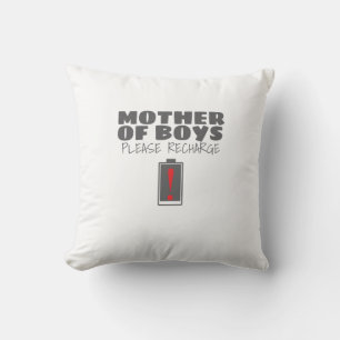 Coussin Maman fatiguée Mère des garçons S'il vous plaît Re