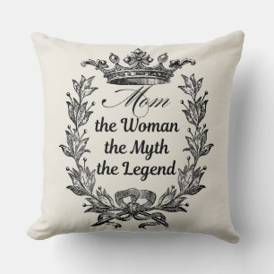 Coussin Maman la femme le mythe la légende