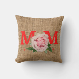 Coussin Maman Rose burlap print Lancer l'oreiller