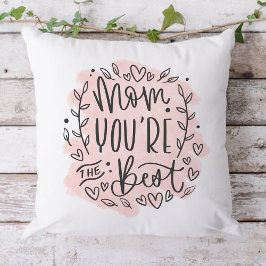 Coussin Maman, tu es la meilleure fête des mères