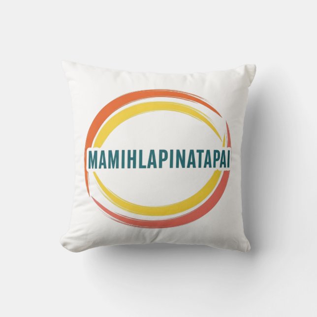 COUSSIN MAMIHLAPINATAPAI (Recto)