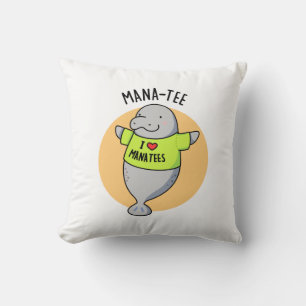 Coussin Manatee Funny Animal Pun