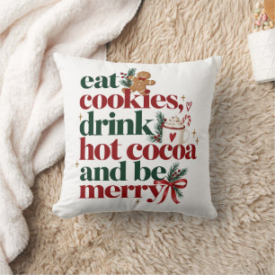 Coussin Manger des biscuits, boire du cacao chaud et être