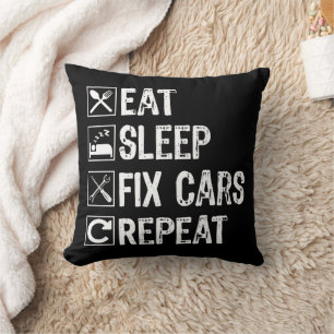 Coussin Manger Dormir Réparer Voitures Répéter Drôle Mécan