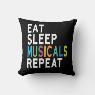 Coussin Mangez des comédies musicales du sommeil Répéter, 