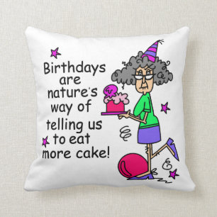 Coussin Mangez plus d'humour d'anniversaire de gâteau