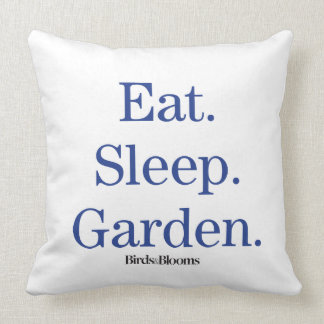 Coussin Mangez. Sommeil. Jardin
