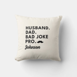 Coussin mari papa blague Funny Fête des pères cadeau pour 