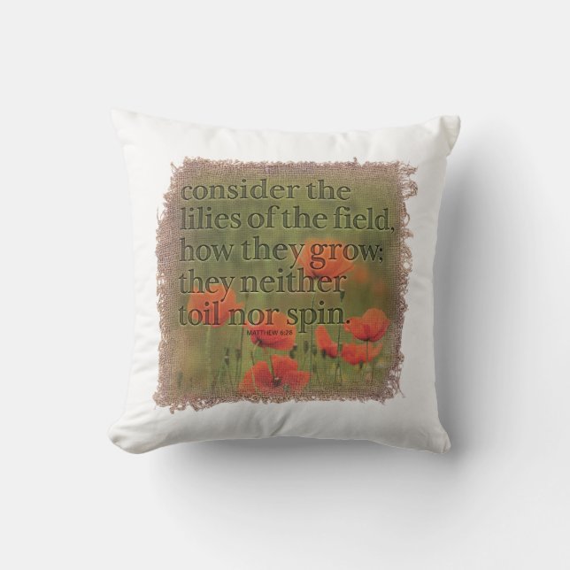 Coussin MATTHEW 6:28 Pillow (Recto)