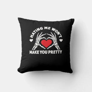 Coussin Me haïr ne te fera pas un joli squelette